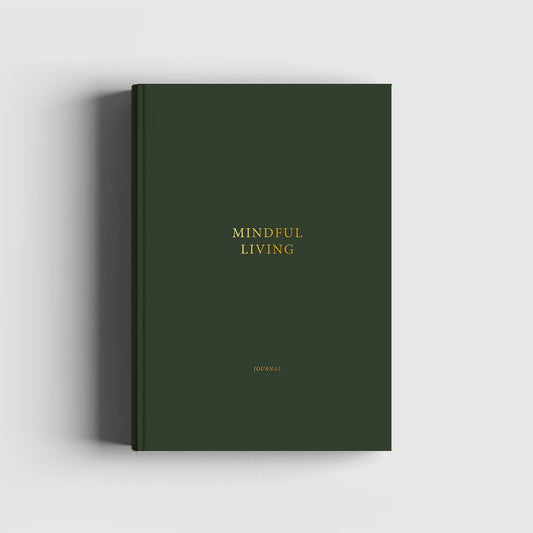 Mindful Living - Tagebuch für ein besseres Mindset