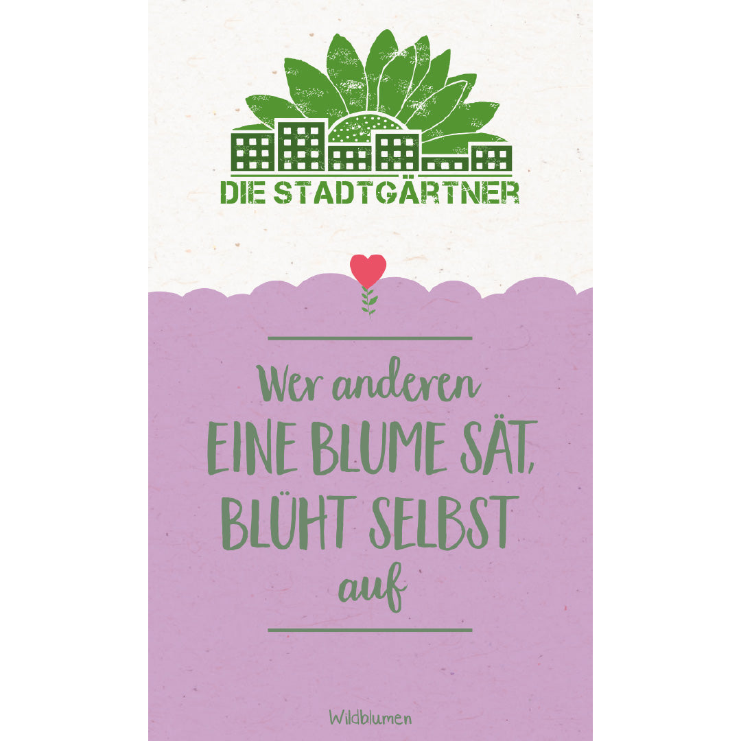 Saatgruß "Wer anderen eine Blume sät"