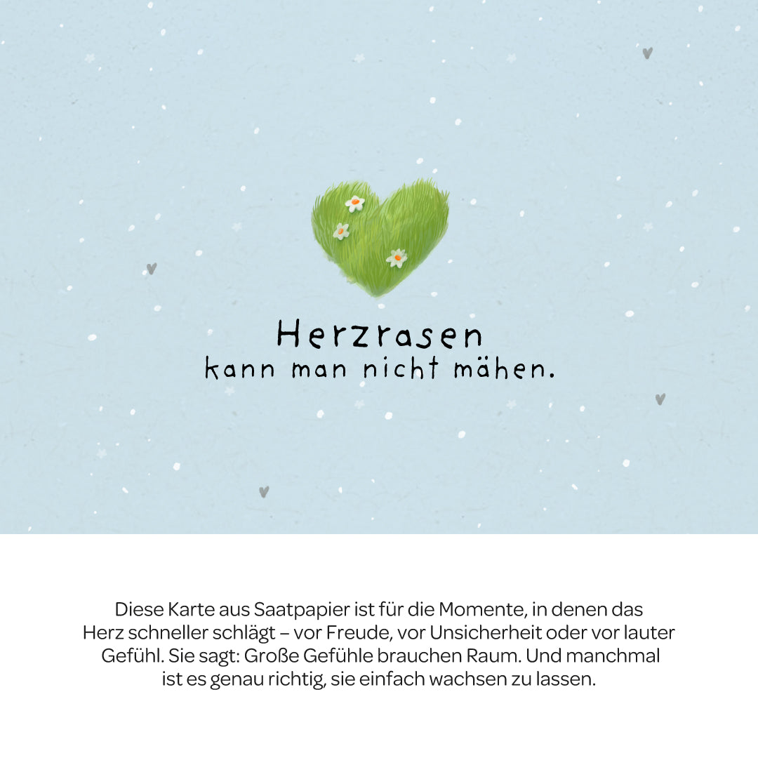 Grußkarte - Herzrasen kann man nicht mähen