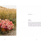 "Where Flowers Bloom" - Cozy Publishing - Coffee Table Book